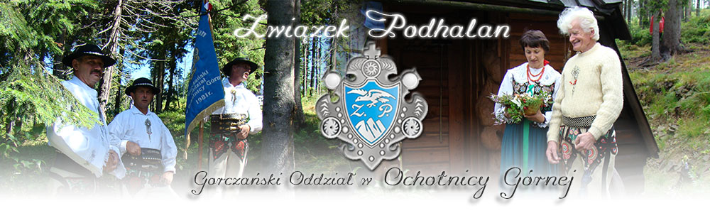 Związek Podhalan, Ochotnica Górna