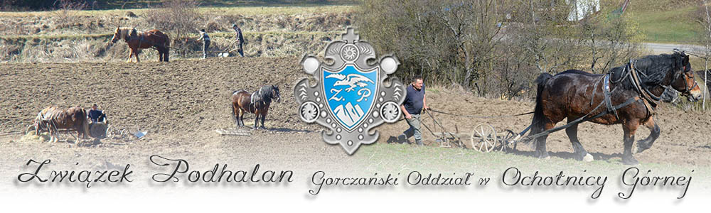 Związek Podhalan, Ochotnica Górna