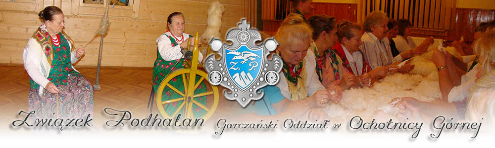 Związek Podhalan, Ochotnica Górna