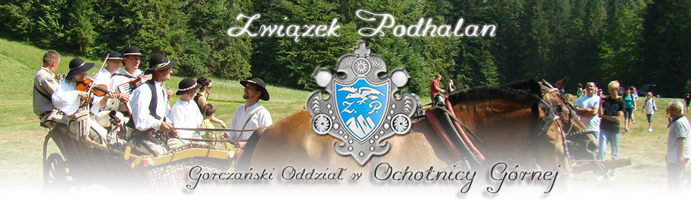 Związek Podhalan, Ochotnica Górna