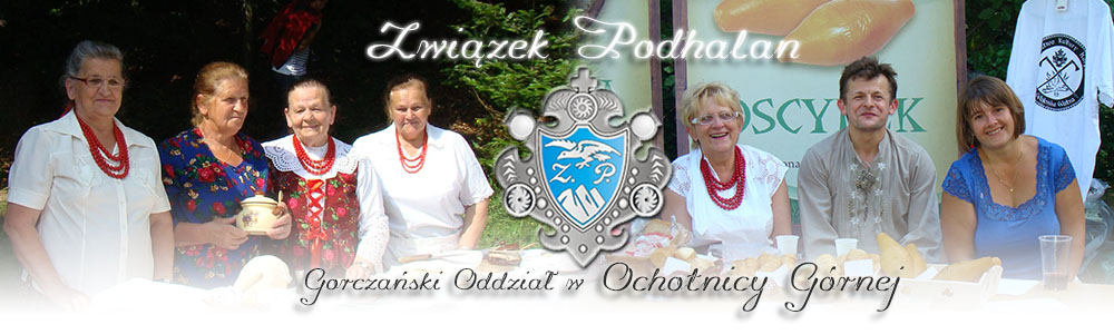 Związek Podhalan, Ochotnica Górna