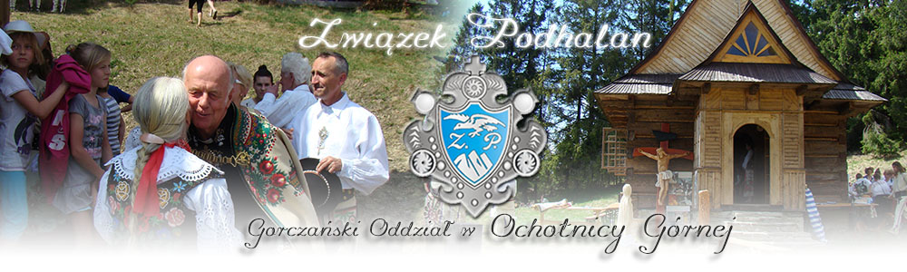 Związek Podhalan, Ochotnica Górna