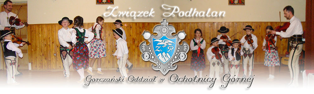 Związek Podhalan, Ochotnica Górna