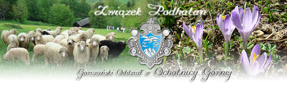 Związek Podhalan, Ochotnica Górna